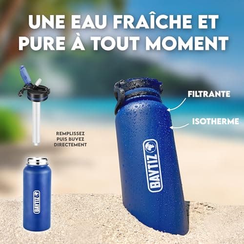 Baytiz® Gourde Filtrante Isotherme - Voyageurs et Randonneurs - Camping et Trekking - Filtration et Isolation Garanties